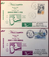 France, Premier Vol (Boeing 747) BORDEAUX / POINTE A PITRE 4/5.7.1979 - 2 Enveloppes - (A1400) - Primi Voli