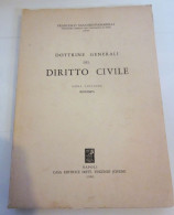 Dottrine Generali Del Diritto Civile Francesco Santoro Passarelli Jovene 1981 - Rechten En Economie