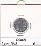 PAESI BASSI OLANDA 1 CENT  WILHELMINA  ANNO 1943 COME DA FOTO - 1 Centavos