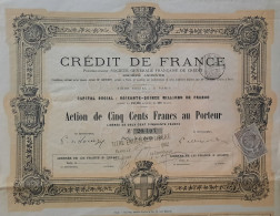 Crédit De France  - 1882 - Paris - Action De 500 Francs Au Porteur - Banca & Assicurazione