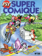 Pif Super Comique N°25  De Juillet 1981 - Pif - Autres
