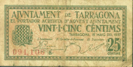 Espagne Guerre D'Espagne Billet 0,25 Peseta Ajuntament De Tarragona 1937 - Otros & Sin Clasificación