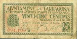 Espagne Guerre D'Espagne Billet 0,25 Peseta Ajuntament De Tarragona 1937 - Other & Unclassified