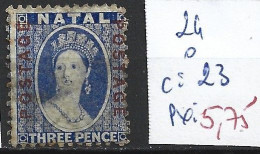 NATAL 24 Oblitéré Côte 23 € - Natal (1857-1909)
