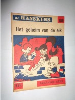 De Hanskens N° 12 : Het Geheim Van De Eik ( Abraham Hans ) - Altri & Non Classificati