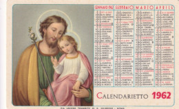 Calendarietto - Pia Unione Transito Di S.giuseppe -  Roma - Anno 1962 - Tamaño Pequeño : 1961-70