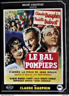 Le Bal Des Pompiers - Claude Dauphin - Paulette Dubost - Pierre Louis - Dominique Nohain . - Commedia