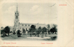 LONDON - UPPER NORWOOD - ALL SAINTS CHURCH - UNDIVIDED BACK  Lo1716 - London Suburbs