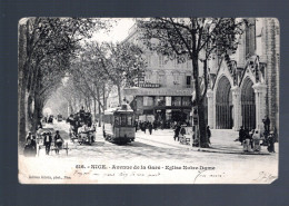 CPA - 06 - Nice - Avenue De La Gare - Eglise Notre-Dame - Animée - Tramway - Circulée En 1907 - Ferrovie – Stazione