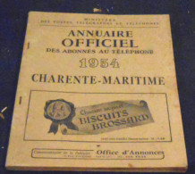 Annuaire Officiel Des Abonnés Au Téléphone Charente-Maritime 1954 - Poitou-Charentes