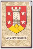 DISTRICT D'AIGLE - ORMONT DESSOUS - ARMOIRIES DE LA COMMUNE - TB - Ormont-Dessous