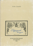 Dijjegyesek Könyve. Stúdium Könyvkiadó Kolozsvár 1996. By Erös László, S/B 140 Pages (ISBN 973-9258-03-4) – Postal Stati - Altri & Non Classificati