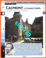 CAUMONT Cazaux Savès Histoire Chateaux De France Fiche Dépliante Chateau - Géographie