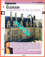 ECOUEN Histoire Chateaux De France Fiche Dépliante Chateau - Géographie