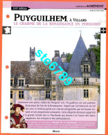 PUYGUILHEM Villars Aquitaine  Histoire Chateaux De France Fiche Dépliante Chateau - Géographie