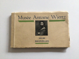 Livret D’anciennes Cartes Postales Musée Antoine Wiertz 1806-1865 - Musées