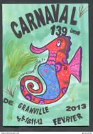 Livret Programme Du 139e Carnaval De Granville 2013 - 27 Pages - Manche - Normandie - Normandie