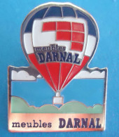 E121 Pin's Balloon Montgolfière DARNAL Version Avec Le Mot "meubles" ROSNY-SOUS-BOIS Seine-Saint-Denis Achat Immédiat - Mongolfiere