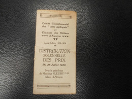 Distribution Solennelle Des Prix 28 Juillet 1929  Mr Fleury Maire D'Alençon (  Arts Aplliqués Et Chambre Des Metiers - Über 18