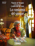 IL COMMISSARIO RICCIARDI LA CONDANNA DEL SANGUE - Bonelli