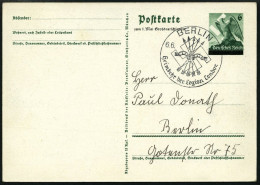 GANZSACHEN P 279 BRIEF, 1939, 6 Pf. Zum 1. Mai Großdeutschlands, Mit Sonderstempel BERLIN HEIMKEHR DER LEGION CONDOR, Pr - Otros & Sin Clasificación