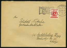 WEST-SACHSEN 144 BRIEF, 1946, 12 Pf. Volkssolidarität, Einzelfrankatur Auf Brief Aus LEIPZIG Vom 25.1.1946!, Pracht - Otros & Sin Clasificación