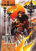 La Teigne 3 L'archange - Téhy - Vents D'Ouest - EO 09/1995 - TBE - Ediciones Originales - Albumes En Francés