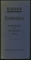 PHIL. LITERATUR Liechtenstein - Handbuch Und Katalog 1953, 3. Auflage, Sieger, 271 Seiten, Gebunden - Philatelie Und Postgeschichte