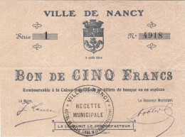 Ville De NANCY Bon De 5 F Du 2 Août 1914 Série 1 - JP.54-083 - Assez RARE - Bons & Nécessité