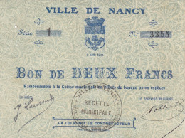 Ville De NANCY Bon De 2 F Du 2 Août 1914 Série 1 - JP.54-082 - Bonds & Basic Needs