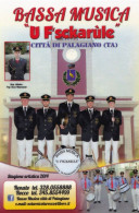 Calendarietto -bassa Musica - U F'sckarùle - Città Di Palagiano - Taranto - Anno 2014 - Petit Format : 2001-...