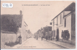 LA CHAPELLE-CHAMPIGNY- LA ROUTE DE SENS - Champigny