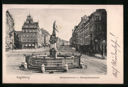 AK Augsburg, Markusbrunnen Und Maximiliansstrasse  - Augsburg