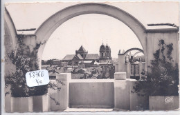 DAX- L EGLISE NOTRE-DAME PRISE DU SPLENDID-HOTEL - Dax