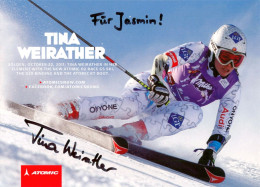 Autogramm Atomic-AK Ski Alpin Skifahrerin Tina Weirather Fürstentum Liechtenstein LSV Vaduz Schaan Olympia Schi - Sports D'hiver