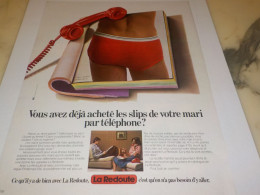 ANCIENNE  PUBLICITE ACHETEZ UN SLIP PAR TELEPHONE  LA REDOUTE 1976 - Autres & Non Classés