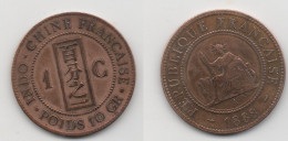 + INDOCHINE     + 1 CENTIME 1888 + - Indochine