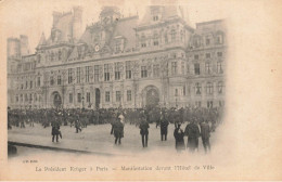 Paris * Le Président KRUGER , Manifestation Devant L'hôtel De Ville * Grève Grèves Grévistes Manifestants * Krüger - Autres & Non Classés