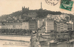 FRANCE - Lyon - Vue Sur Le Pont La Feuillée - Quartier St Paul Et Coteau De Fourvières - Animé  - Carte Postale Ancienne - Otros & Sin Clasificación