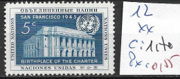 NATIONS UNIES OFFICE DE NEW-YORK 12 ** Côte 1.70 € - Unused Stamps