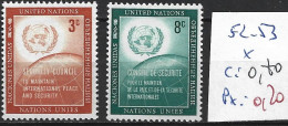 NATIONS UNIES OFFICE DE NEW-YORK 52-53 * Côte 0.70 € - Ungebraucht