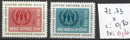 NATIONS UNIES OFFICE DE NEW-YORK 72-73 * Côte 0.80 € - Nuovi