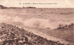 FRANCE - Le Havre - Effets De Vagues Vers L'entrée Du Port - Carte Postale Ancienne - Non Classificati