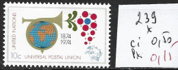 NATIONS UNIES OFFICE DE NEW-YORK 239 * Côte 0.50 € - Unused Stamps