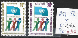 NATIONS UNIES OFFICE DE NEW-YORK 253-54 * Côte 1.60 € - Neufs