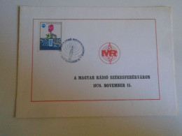 ZA486.22   Emlkéklap A Magyar Rádió Székesfehérváron - 1976 Székesfehérvár - Hungarian Radio - Lettres & Documents