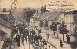 02-BRAINE- PARADE DU BOUQUET PROVINCIAL DES COMPAGNIES D'ARC DE LA RONDE DES VALLEES DE L'AISNE DEFILE - Autres & Non Classés