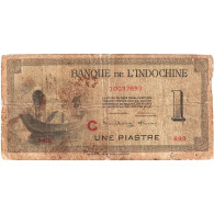 Indochine Française, 1 Piastre, 1945, KM:76a, B - Indocina