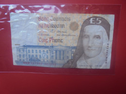 IRLANDE 5 POUNDS 1994-99 Circuler (B.33) - Ierland