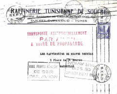 Lettre De Tunis 16/10/1936 Griffes Transporté Exceptionnellement Et Vous Pouvez Répondre Ce Soir Par Avion - 1927-1959 Cartas & Documentos